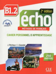 Écho B1.2: Cahier personnel d'apprentissage (2 édition) - kniha z kategorie Jazykové učebnice a slovníky