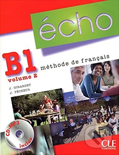 Écho B1.2: Livre de l'eleve (+ Portfolio + CD MP3) - kniha z kategorie Jazykové učebnice a slovníky