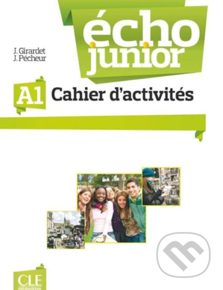 Écho Junior A1: Cahier d'exercices