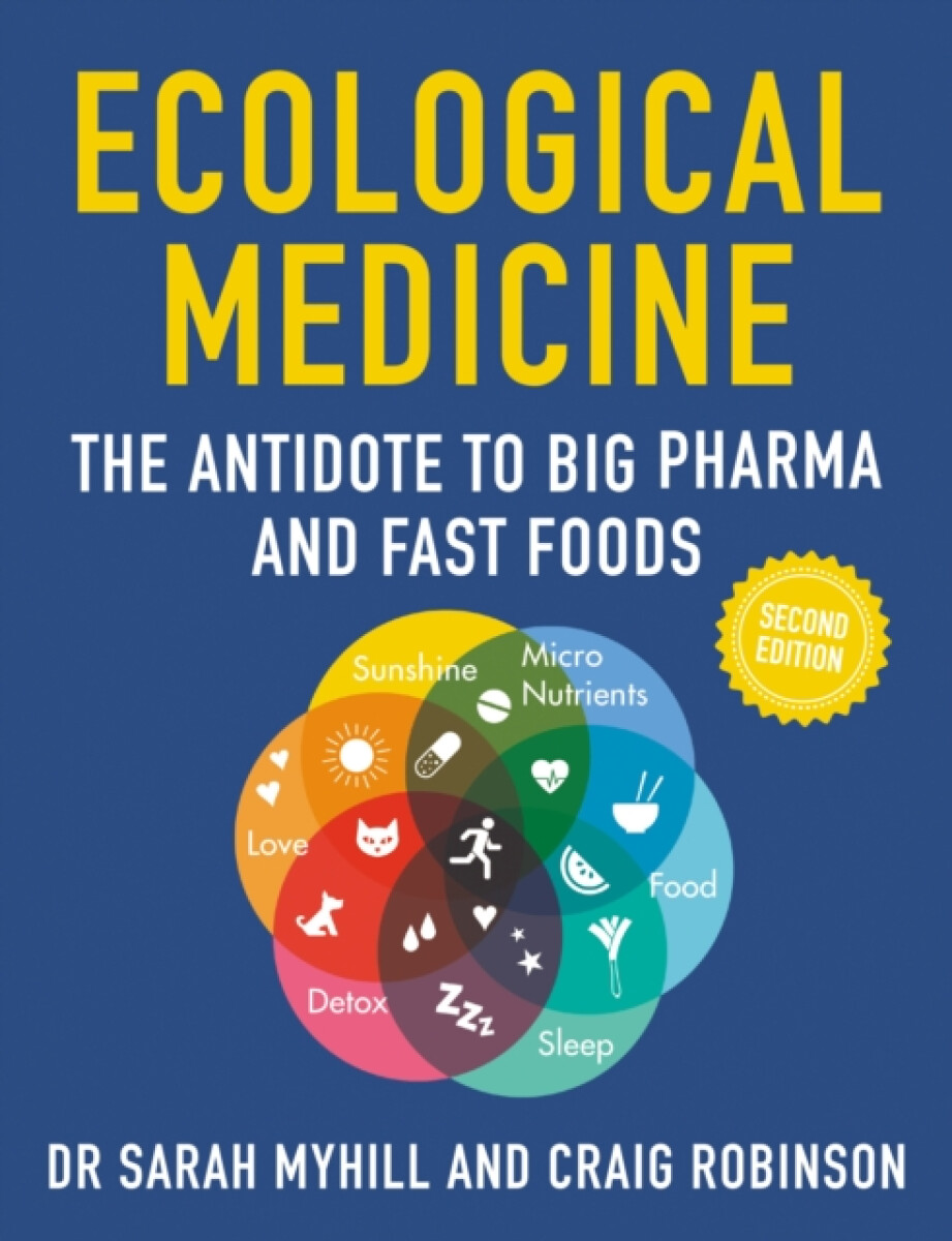 Ecological Medicine Second Edition