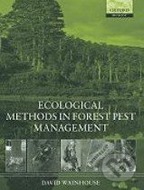 Ecological Methods in Forest Pest Management