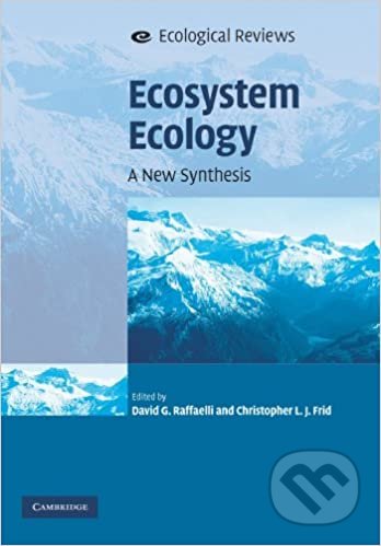 Ecosystem Ecology (A New Synthesis)