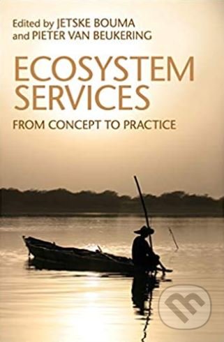 Ecosystem Services (From Concept to Practice)
