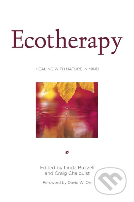 Ecotherapy (Healing with Nature in Mind)