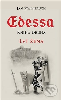 Edessa: Lví žena (Kniha druhá)