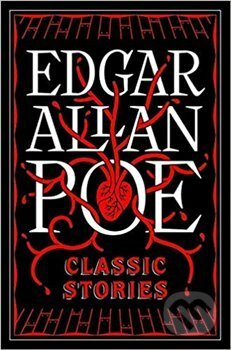 Edgar Allen Poe: Classic Stories