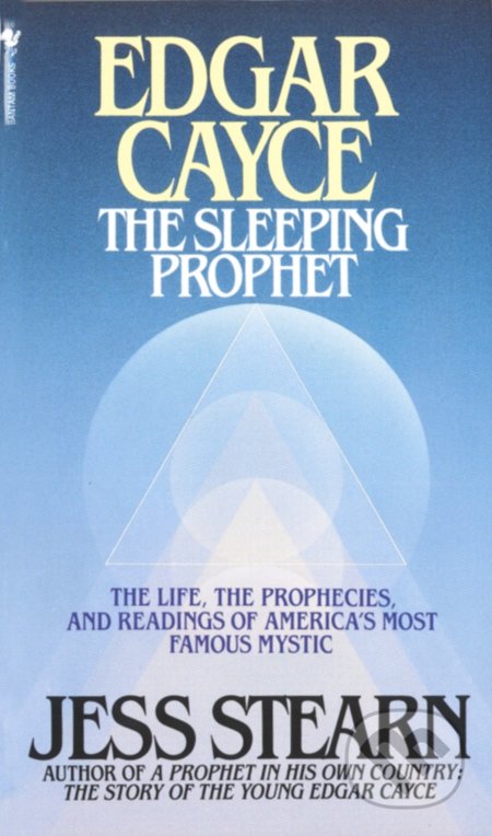 Edgar Cayce (The Sleeping Prophet)