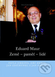Eduard Maur (Země – paměť – lidé)