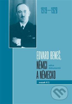 Edvard Beneš, Němci a Německo (Svazek II/1)