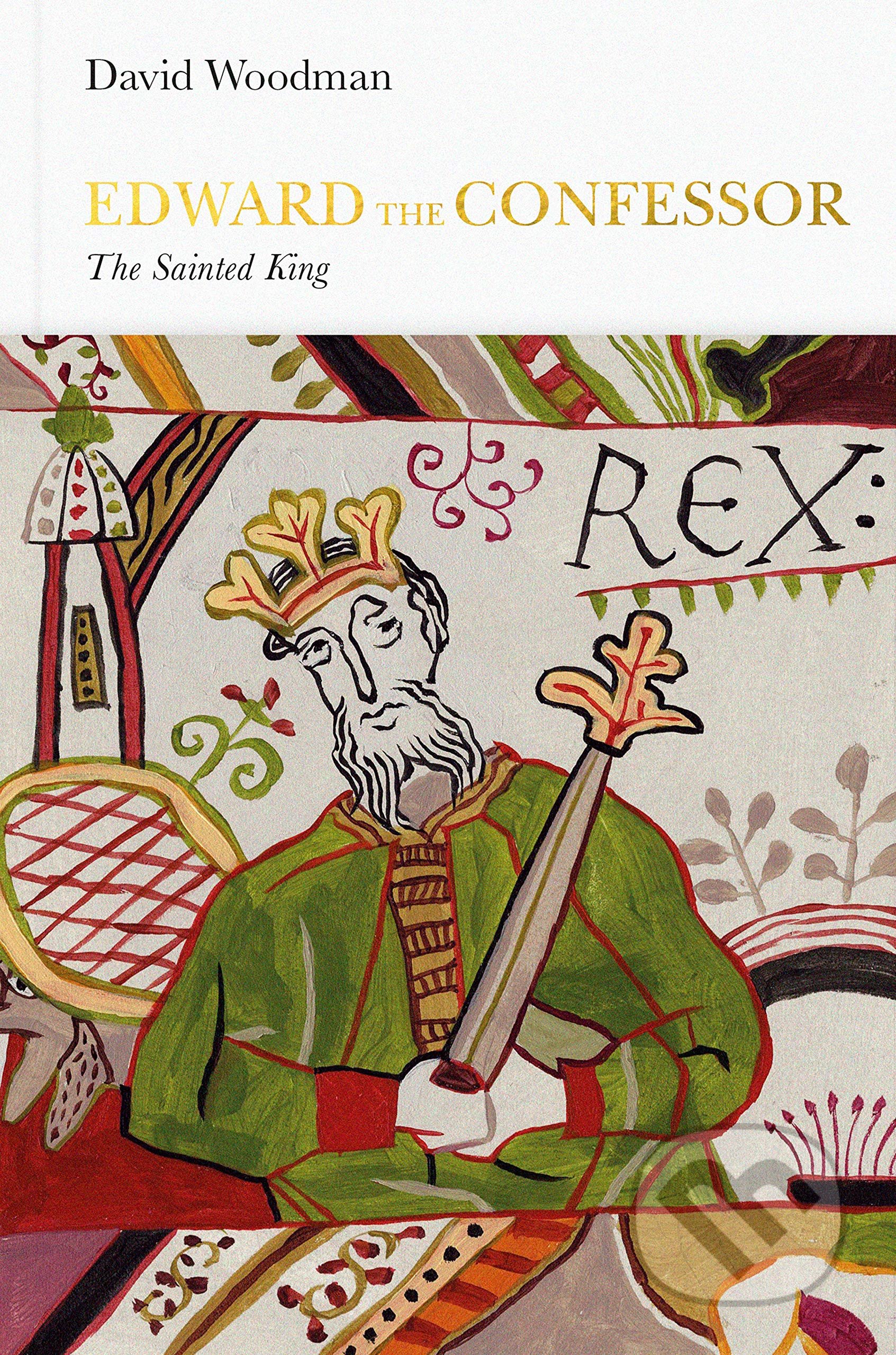 Edward the Confessor (The Sainted King)