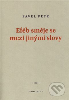 Eféb směje se mezi jinými slovy