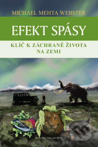 Efekt spásy (Klíč k záchraně života na Zemi)