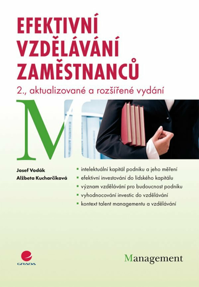 Efektivní vzdělávání zaměstnanců - 2. vydání - Alžběta Kucharčíková, Josef Vodák