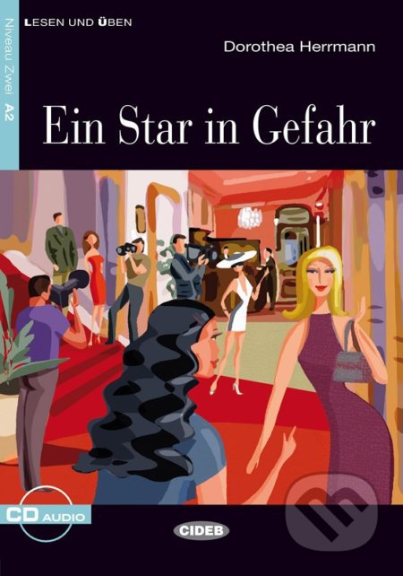 Ein Star in Gefahr A2 + CD
