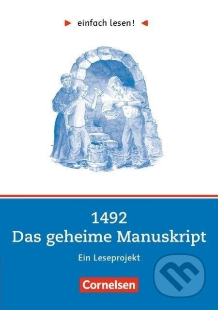 einfach lesen! Niveau 2. 1492