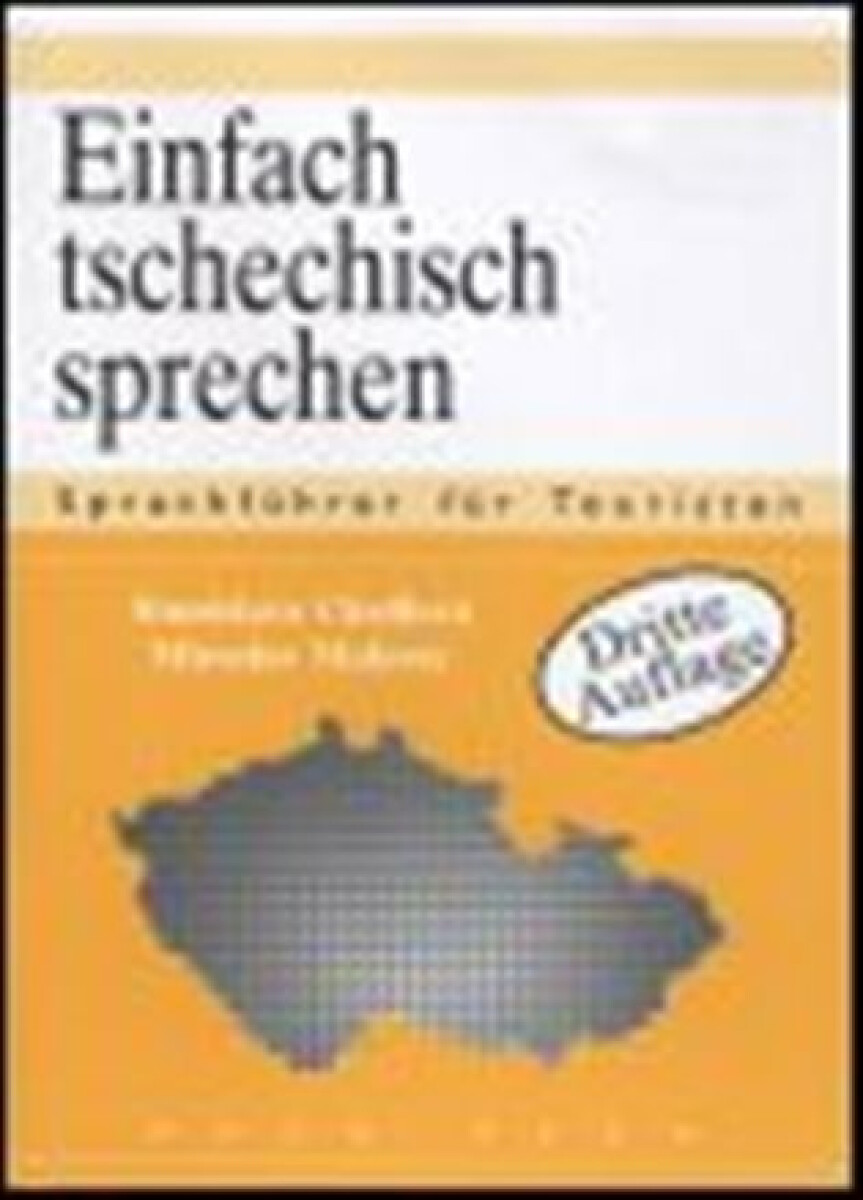 Einfach tschechisch Sprechen - Stanislava Chrdlová, Miroslav Malovec