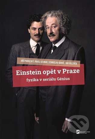 Einstein opět v Praze (fyzika v seriálu Génius)