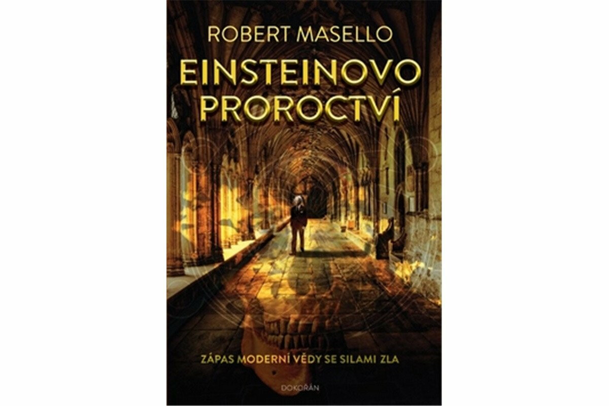 Einsteinovo proroctví - Robert Masello