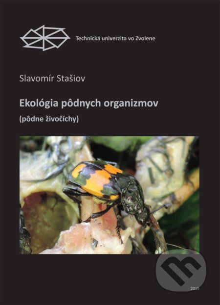 Ekológia pôdnych organizmov pôdne živočíchy