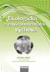 Ekologická a environmentální výchova Příručka učitele - kniha z kategorie 2. stupeň