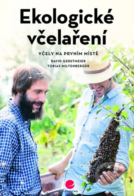 Ekologické včelaření (Včely na prvním místě)