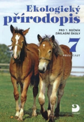Ekologický přírodopis pro 7. ročník základní školy - kniha z kategorie Biologie