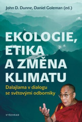 Ekologie, etika a změna klimatu (Dalajlama v dialogu se světovými odborníky) - kniha z kategorie Ekologie