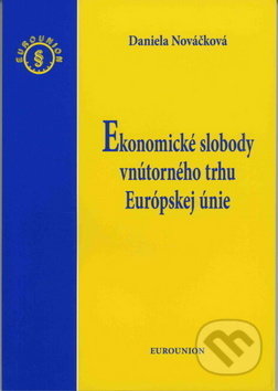 Ekonomické slobody vnútorného trhu Európskej únie