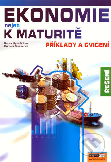 Ekonomie nejen k maturitě