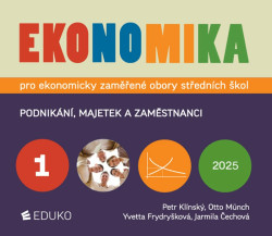 Ekonomika 1 – pro ekonomicky zaměřené obory SŠ