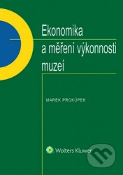 Ekonomika a měření výkonnosti muzeí