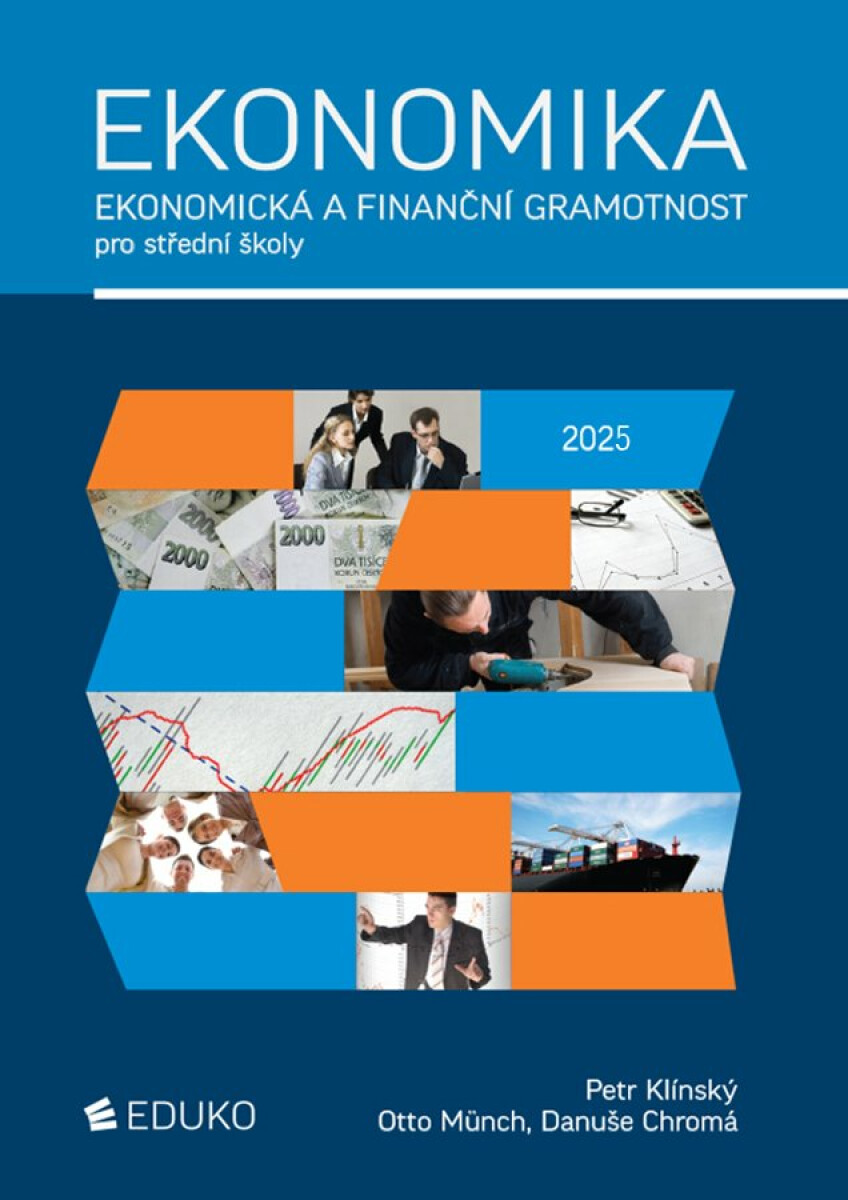 Ekonomika – ekonomická a finanční gramotnost