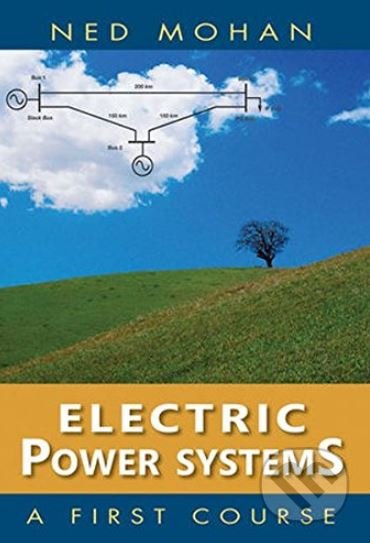 Electric Power Systems (A First Course)