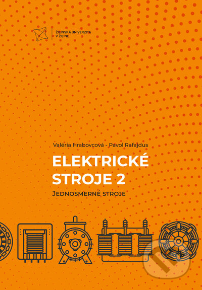 Elektrické stroje 2. Jednosmerné stroje