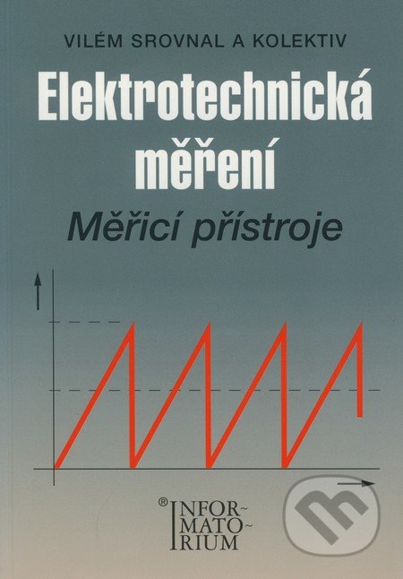 Elektrotechnická měření (Měřící přístroje)