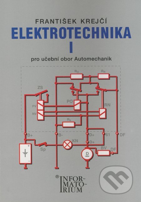Elektrotechnika I (pro učební obor Automechanik)