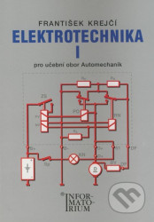 Elektrotechnika I (pro učební obor Automechanik)