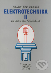 Elektrotechnika II (pro učební obor Automechanik)