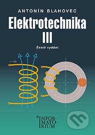 Elektrotechnika III. (6. vydání)