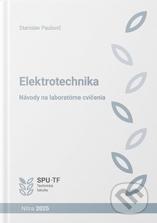 Elektrotechnika - návody na laboratórne cvičenia