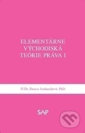 Elementárne východiská teórie práva I