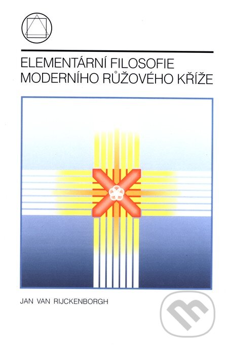 Elementární filosofie moderního růžového kříže