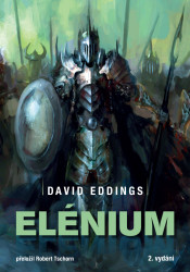 Elénium omnibus - Diamantový trůn, Rubínový rytíř, Safírová růže