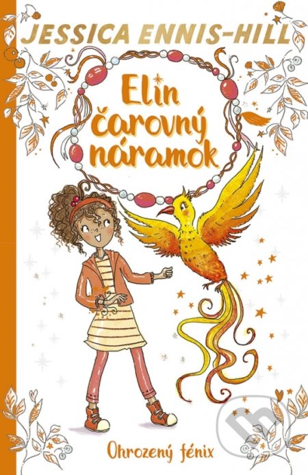 Elin čarovný náramok 6: Ohrozený fénix