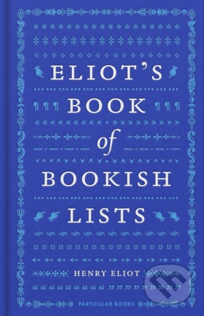 Eliot's Book of Bookish Lists