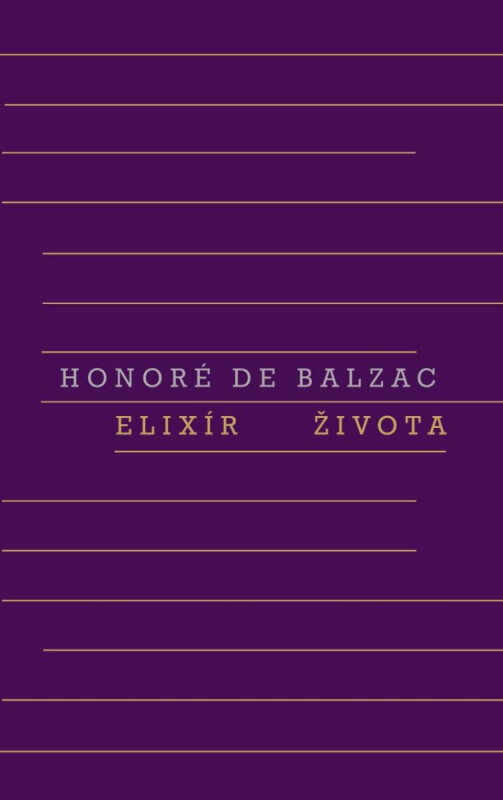 Elixír života - Honoré De Balzac