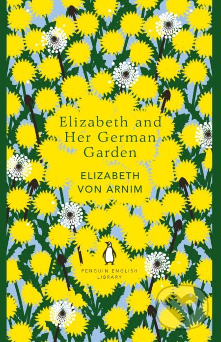 Elizabeth and Her German Garden