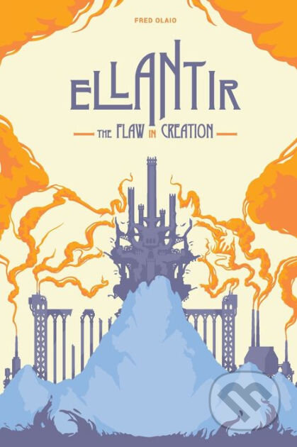 Ellantir (The Flaw in Creation)