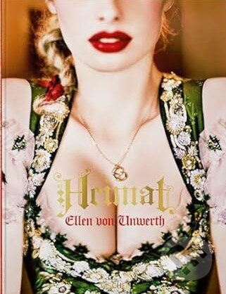 Ellen Von Unwerth. Heimat