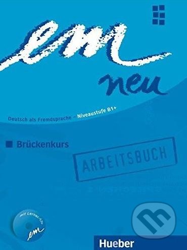 Em neu 2008 B1+: Artbeitsbuch